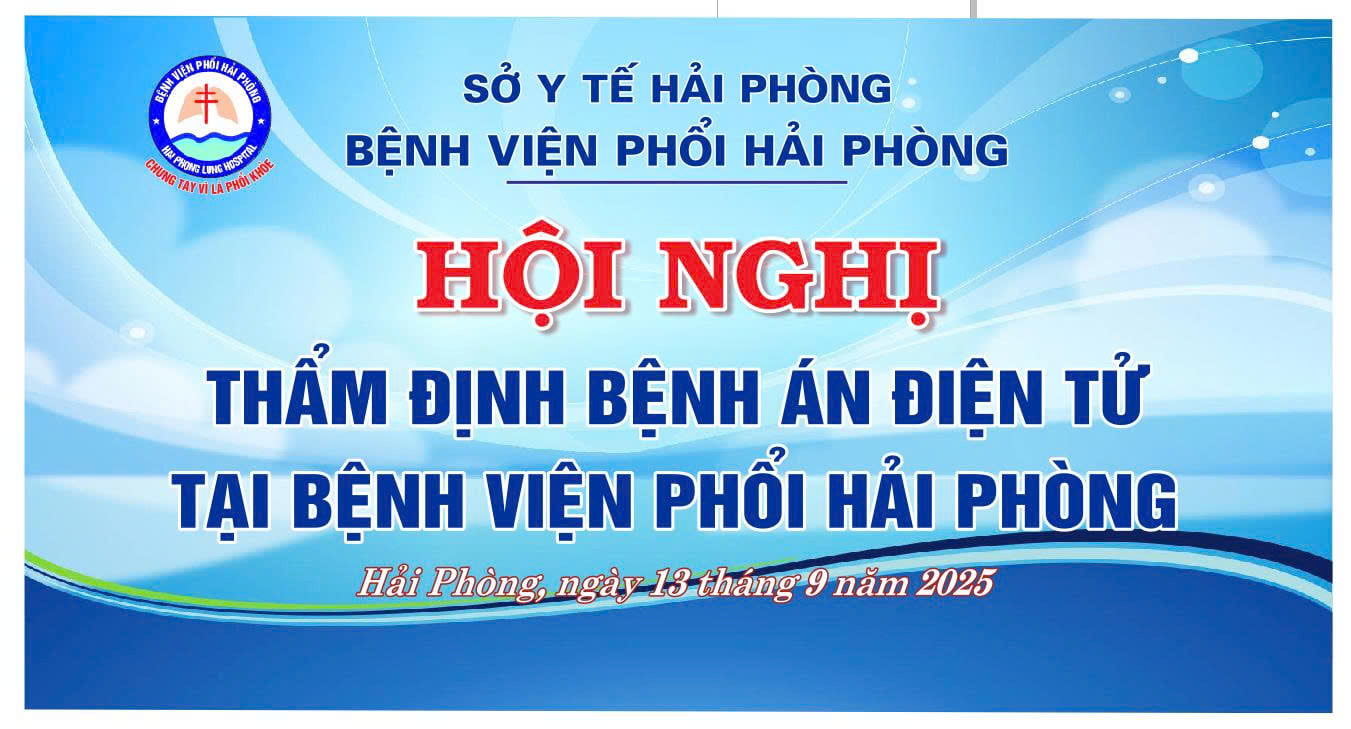 THẨM ĐỊNH BỆNH ÁN ĐIỆN TỬ TẠI BỆNH VIỆN PHỔI HẢI PHÒNG
